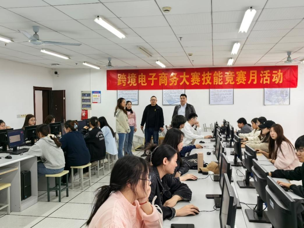 工商管理学院举办2024年校学生技能竞赛月 ——跨境电子商务赛项校赛圆满结束
